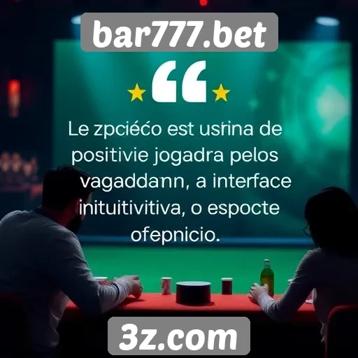 experiência de usuário no bar777.bet é avaliada positivamente